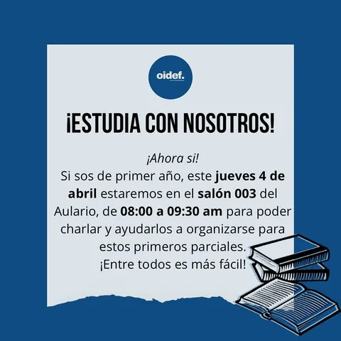 Afiche de la convocatoria: Primera sesión de estudio para primer año