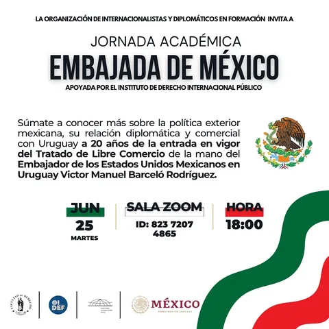 Afiche de la convocatoria: México–Uruguay a 20 años del Tratado de Libre Comercio